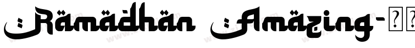 Ramadhan Amazing字体转换